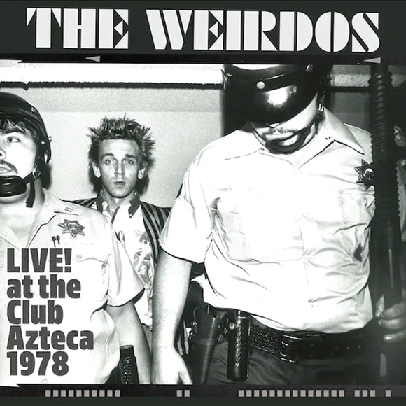 The Weirdos - Live! At The Club Azteca 1978 [Clear Red Vinyl]