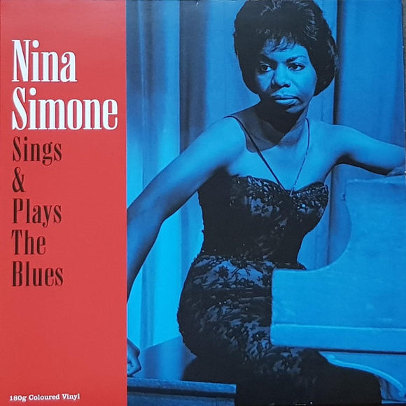 NINA SIMONE - SINGS & PLAYS THE BLUES (BLUE VINYL)