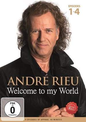 André Rieu - Welcome To My World Part 1