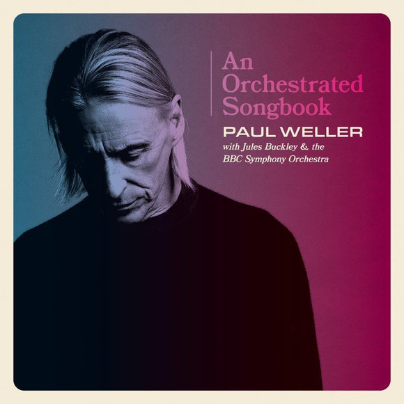 Paul Weller - An Orchestrated Songbook - Paul Weller with Jules Buckley & the BBC Symphony Orchestra [CD - Hardback Book]