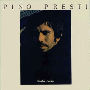 Pino Presti - Funky Bump
