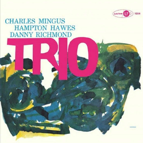 Charles Mingus with Danny Richmond & Hampton Hawes - Mingus Three [2CD Softpack]