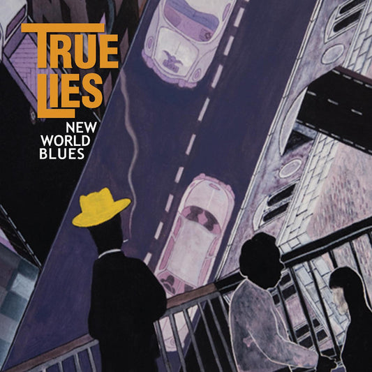 True Lies - New World Blues [CD]
