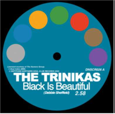 The Trinikas - Black Is Beautiful/Remember Me