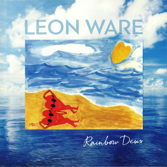 LEON WARE - RAINBOW DEUX