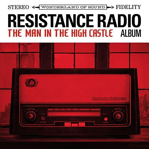 VARIOUS ARTISTS - Resistance Radio: The Man In The High Castle Album