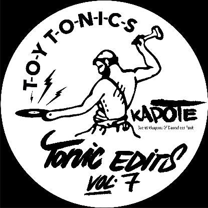 Kapote - Tonics Edits Vol.7
