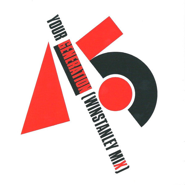 GENERATION X - YOUR GENERATION (Winstanley Mix) [7" Red Vinyl]