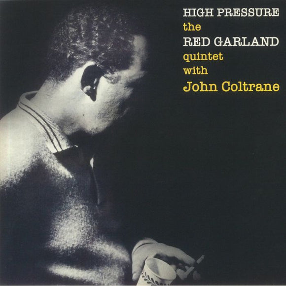 GARLAND / COLTRANE / BYRD - High Pressure (Coloured Vinyl)