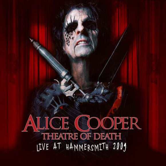 Alice Cooper - Thatre Of Death - Live at Hammersmith 2009