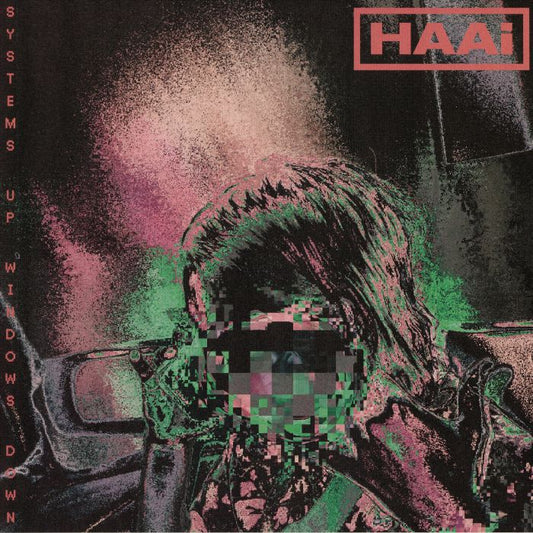 HAAI - SYSTEMS UP, WINDOWS DOWN