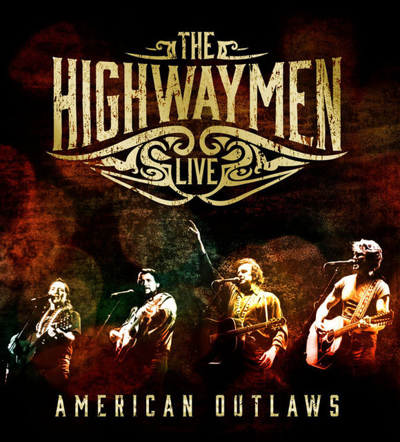 THE HIGHWAYMEN - Live - American Outlaws (3-CD/DVD)
