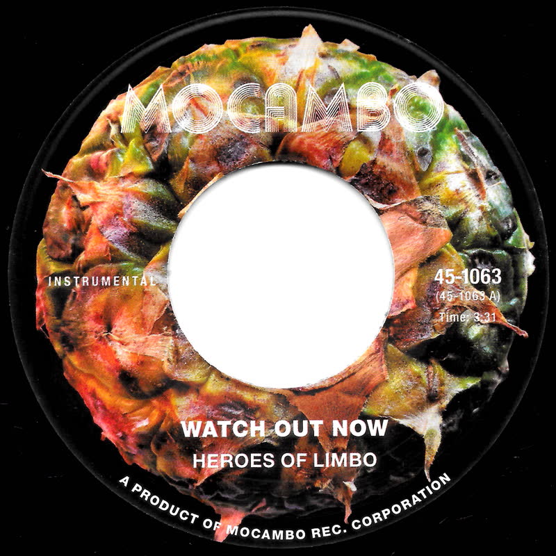 Heroes of Limbo - Watch Out Now b/w Try Again