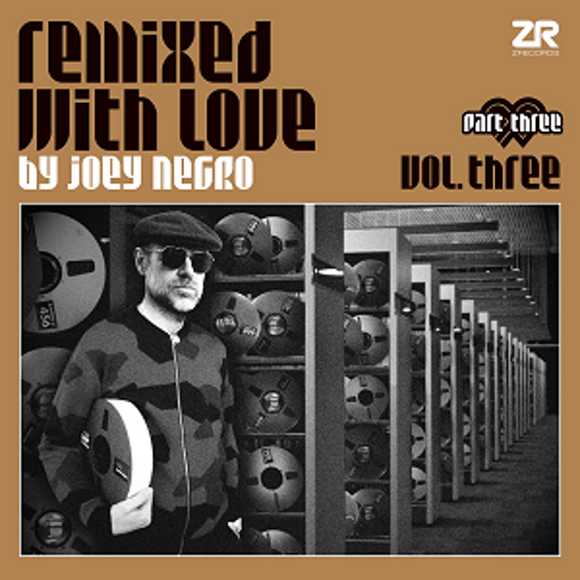 Various Artists - Remixed with Love By Joey Negro Vol 3 - Part Three