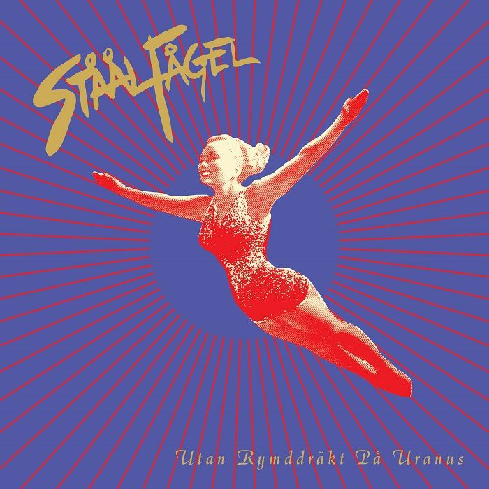 STAALFAGEL - Utan Rymddrakt Pa Uranus (feat Gary The Tall mix)