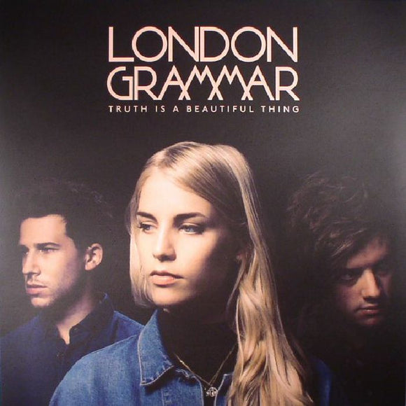 London Grammar - Truth Is a Beautiful Thing