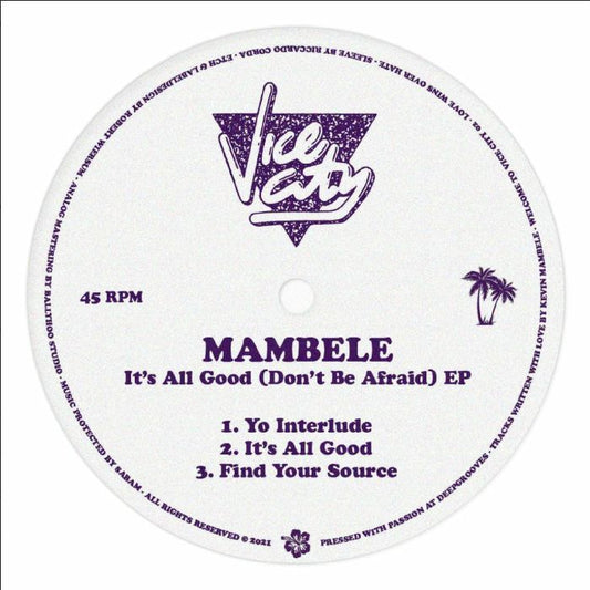 MAMBELE - IT'S ALL GOOD (DON'T BE AFRAID)