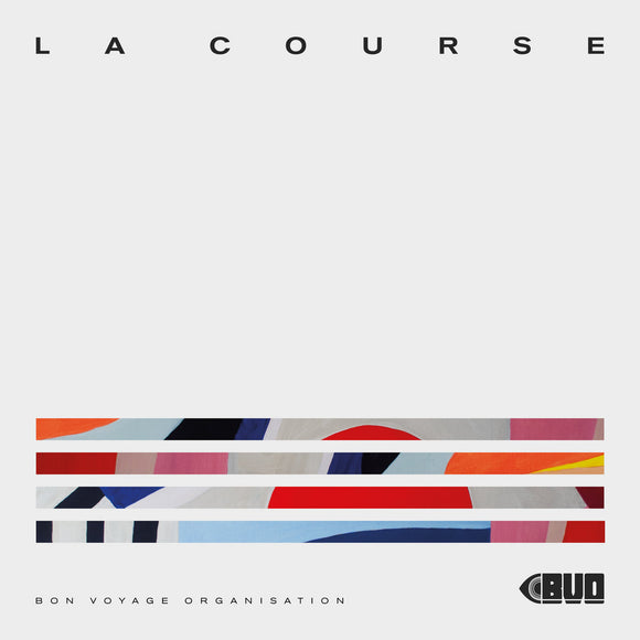 Bon Voyage Organisation - La Course [LP]