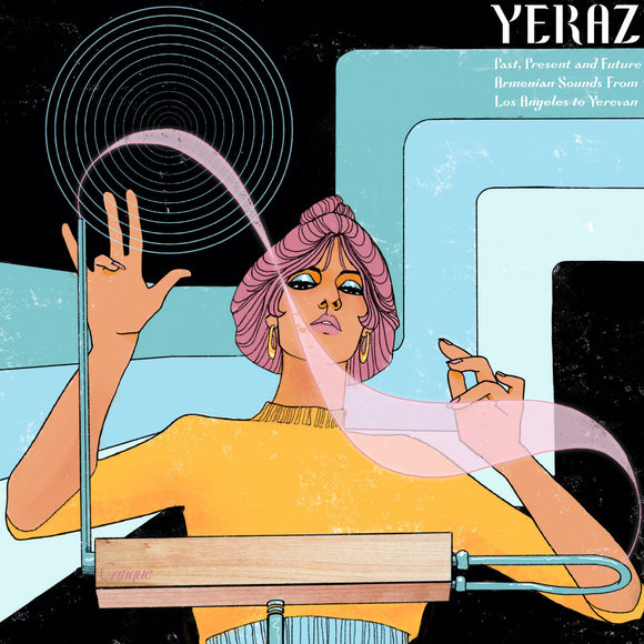 Various Artists - YERAZ (Past, Present, and Future Armenian Sounds From Los Angeles to Yerevan)