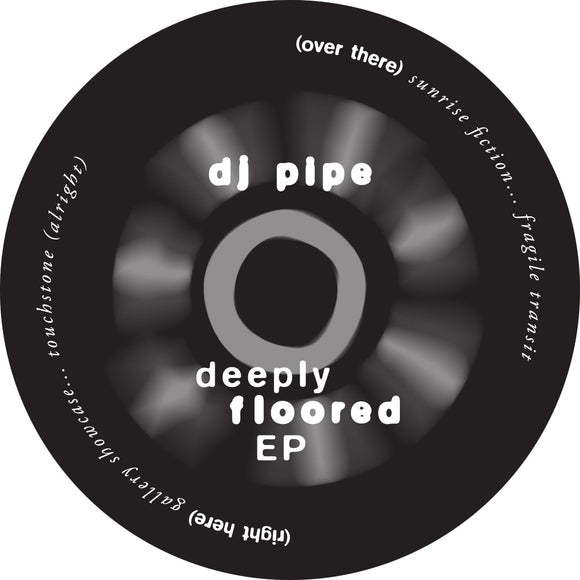 DJ Pipe - Deeply Floored EP