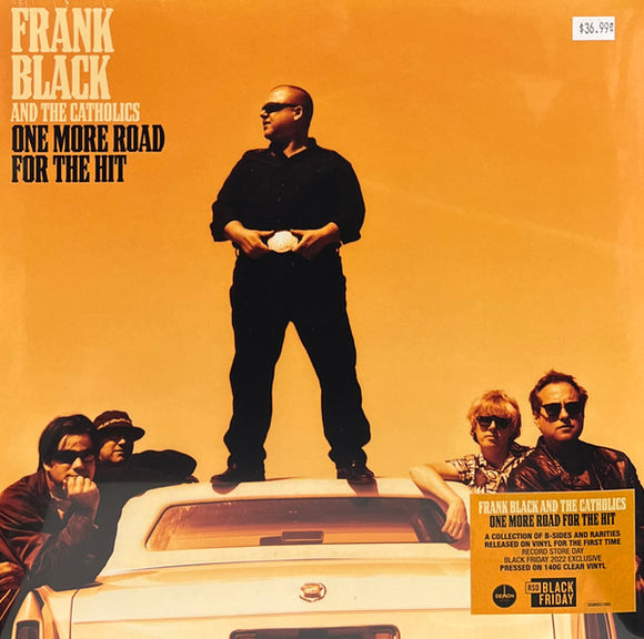 FRANK BLACK & THE CATHOLICS - ONE MORE ROAD FOR THE HIT [Coloured Vinyl]