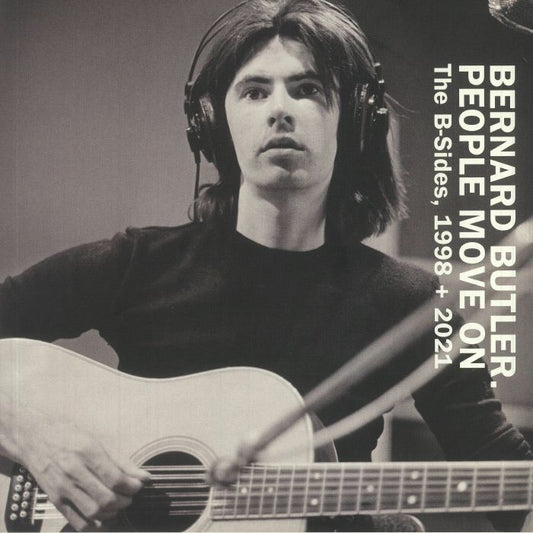 BERNARD BUTLER - PEOPLE MOVE ON THE B-SIDES [White Vinyl] (RSD 2022)