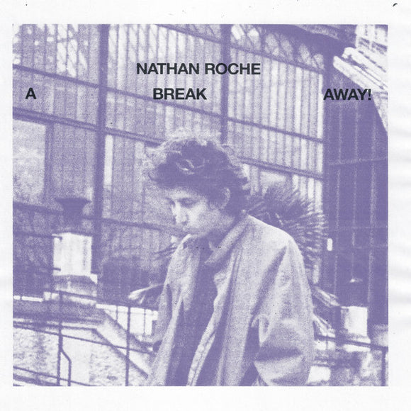 Nathan Roche - A Break Away [CD]