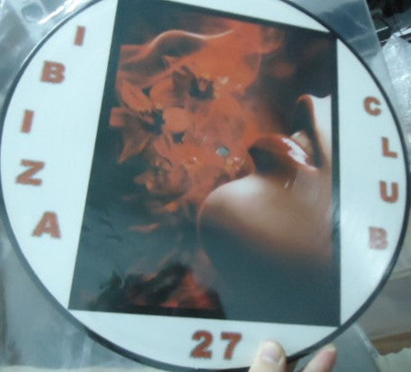 IBIZA CLUB - Vol 27 [Picture Disc]