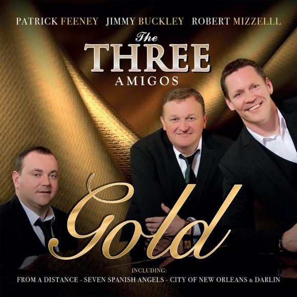 The Three Amigos - Gold [CD]