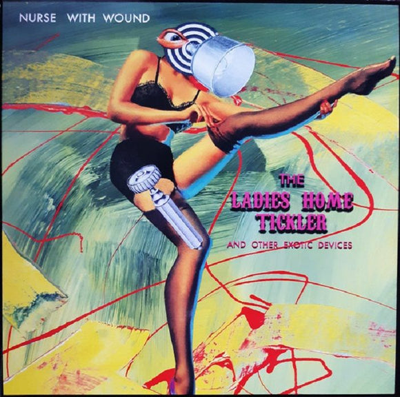 Nurse With Wound - The Ladies Home Tickler And Other Exotic Devices [CD]