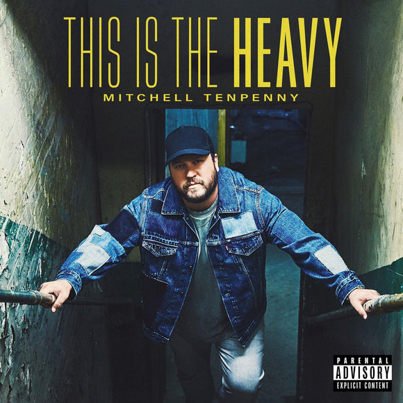 MITCHELL TENPENNY - THIS IS THE HEAVY [CD]