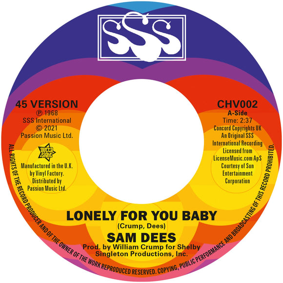 Sam Dees - Lonely For You / Lonely For You (Alternate)