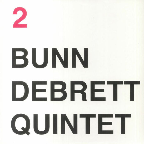 BUNN DEBRETT QUINTET - 2