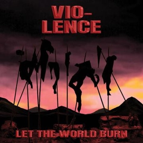 Vio-Lence - Let the World Burn [ltd Crimson Marbled Vinyl]