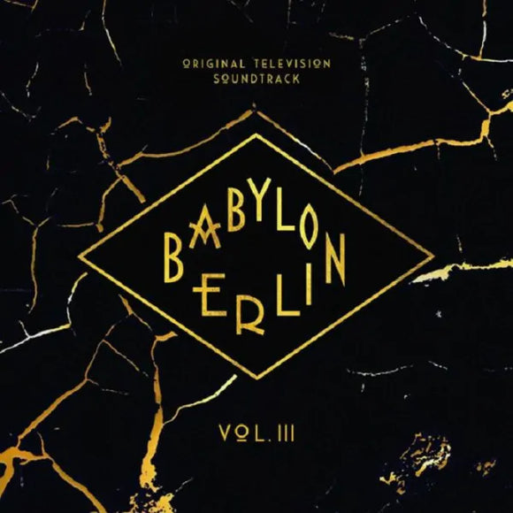 Various Artists - Babylon Berlin (Original Television Soundtrack, Vol. III) [2LP]