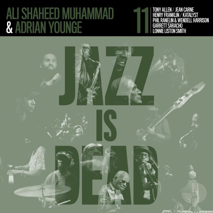 ADRIAN YOUNGE / ALI SHAHEED MUHAMMAD  - JAZZ IS DEAD 011 - LIMITED COLORED VINYL LP