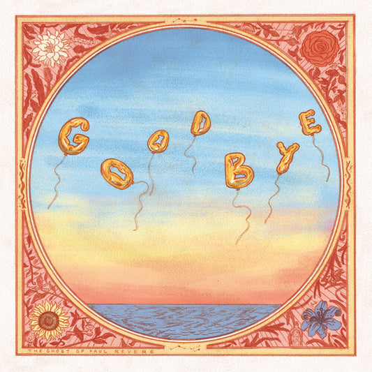 The Ghost of Paul Revere - Goodbye [CD]