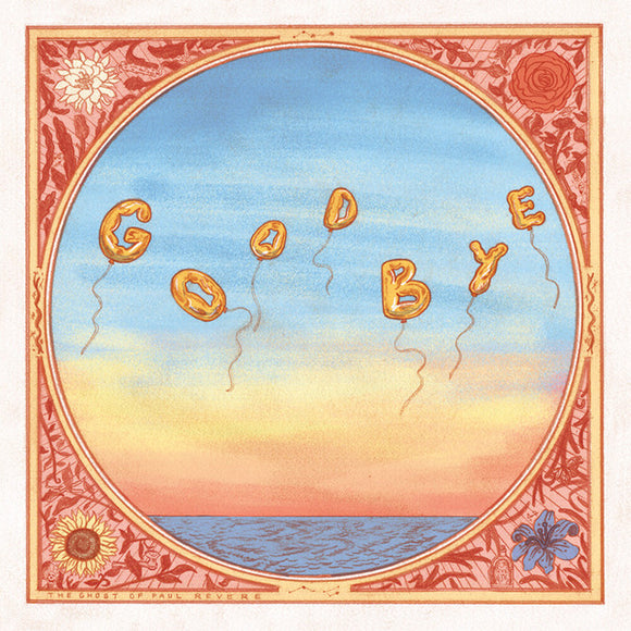 The Ghost of Paul Revere - Goodbye [CD]