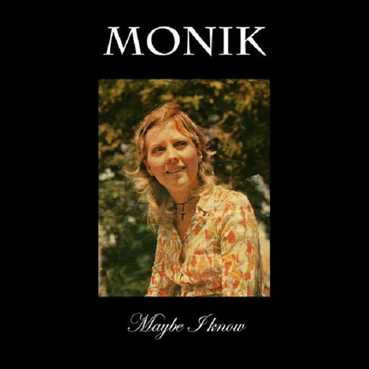 MONIK - MAYBE I KNOW E.P.