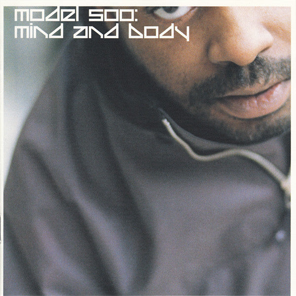 Model 500 - Mind and Body [CD]
