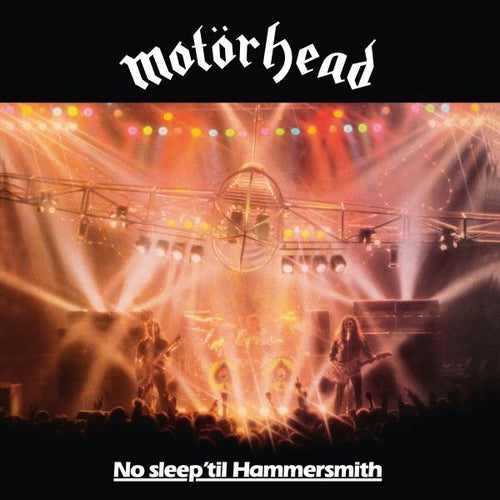 Motorhead - No Sleep 'Till Hammersmith