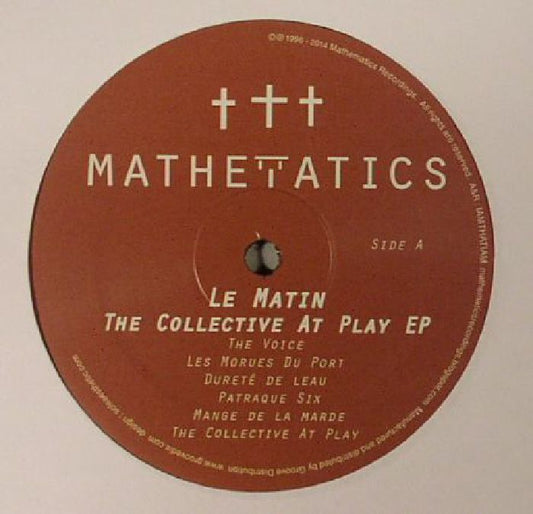 Le Matin - The Collective At Play