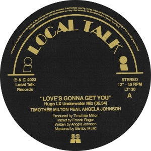 Timothee Milton feat. Angela Johnson - Love's Gonna Get You