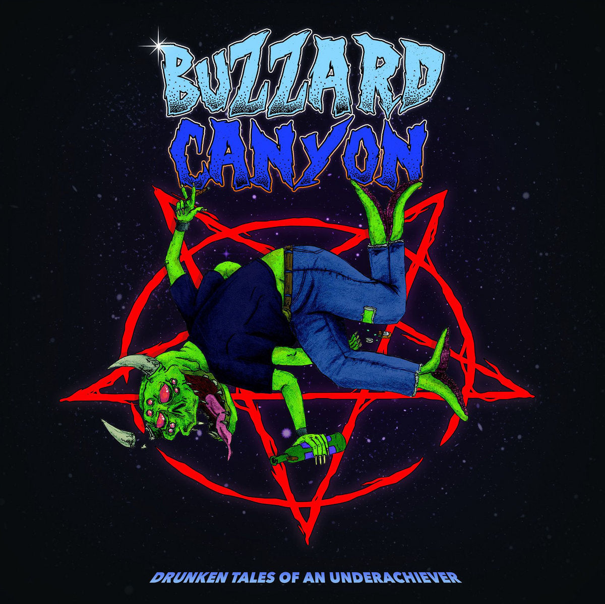 Buzzard Canyon - Drunken Tales Of An Underachiever
