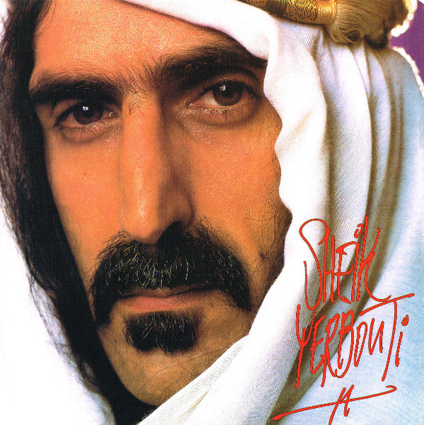 FRANK ZAPPA - SHEIK YERBOUTI