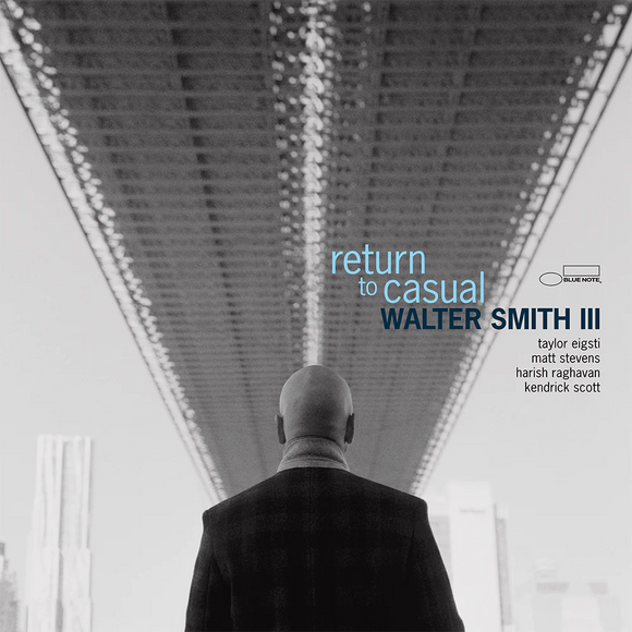 WALTER SMITH III - RETURN TO CASUAL [LP]