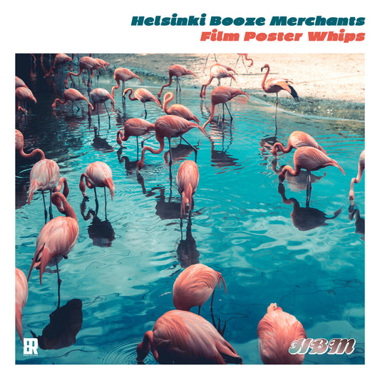 Helsinki Booze Merchants - Film Poster Whips [Pink Vinyl]