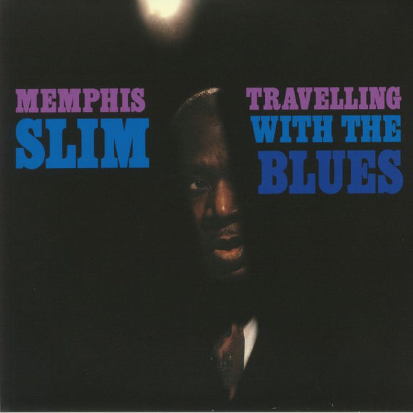 MEMPHIS SLIM - Travelling With The Blues