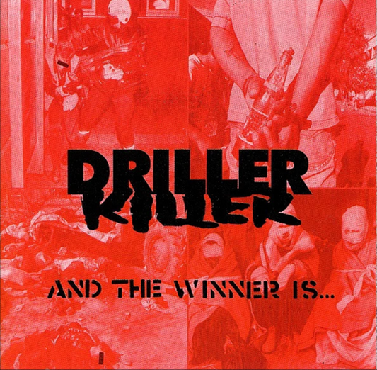 DRILLER KILLER - AND THE WINNER IS [CD]