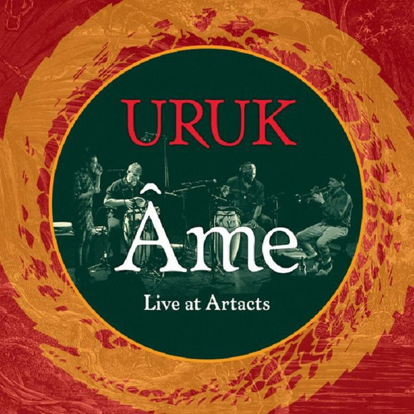 URUK - Âme (live at Artacts) [LP+DL]